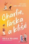 Charlie, láska a klišé (Dvě srdce, jeden velký zmatek) - kniha z kategorie Romantická