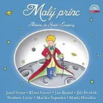Různí interpreti – Saint-Exupéry: Malý princ / Dramatizace CD