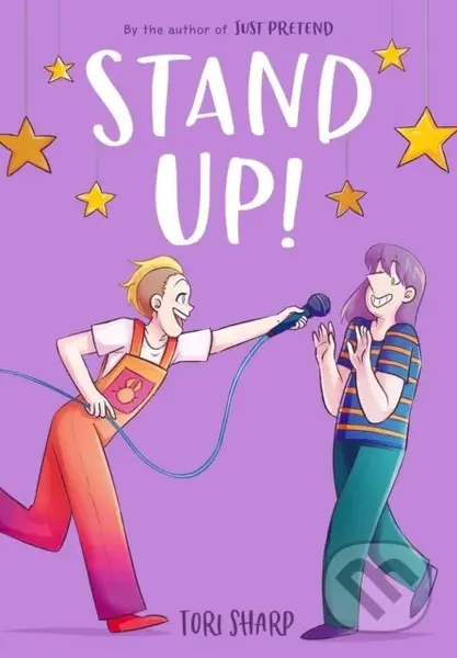 Stand Up! (A Graphic Novel) - Tori Sharp - kniha z kategorie Pro děti