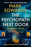 The Psychopath Next Door - Mark Edwards - kniha z kategorie Detektivky, thrillery a horory