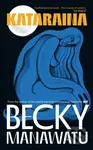 Kataraina - Becky Manawatu - kniha z kategorie Společenská beletrie