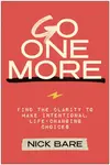Go One More - Nick Bare
