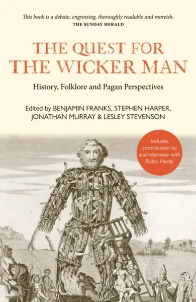The Quest for the Wicker Man - Jonathan Murray, Stephen Harper, Benjamin Franks