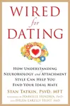 Wired for Dating - Tatkin Stan