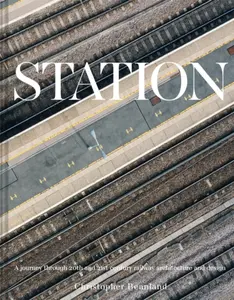 Station - Christopher Beanland