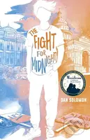 The Fight for Midnight - Dan Solomon - kniha z kategorie Pro děti
