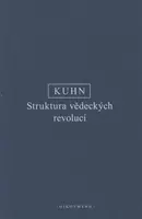 Struktura vědeckých revolucí - T. S. Kuhn