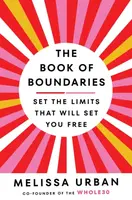 The Book of Boundaries - Melissa Urban