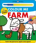 Colour Me: Farm - Roger Priddy, Priddy Books