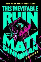 This Inevitable Ruin - Matt Dinniman