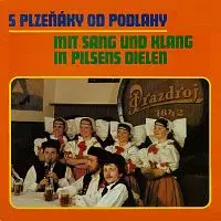 Malá česká dechovka z Plzně – S Plzeňáky od podlahy