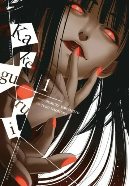 Kakegurui - Compulsive Gambler -, Vol. 1 - Homura Kawamoto, Toru Naomura, Anthony Quintessenza