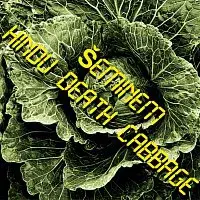 Šeminem – Hindu death cabbage