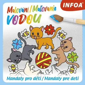 Malování / Ma?ovanie vodou - Mandaly pro děti