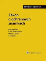 Zákon o ochranných známkách. Praktický komentář (441/2003 Sb.) - Peřinová Eva