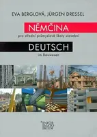 Němčina pro střední průmyslové školy stavební - Eva Karasová