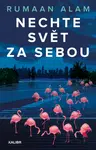 Nechte svět za sebou - Rumaan Alam - e-kniha
