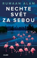 Nechte svět za sebou - Rumaan Alam - e-kniha