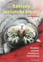 Základy realistické kresby - 2., rozšířené vydání - Jana Petrásková - e-kniha