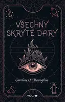 Všechny skryté dary - Caroline O'Donoghue - e-kniha