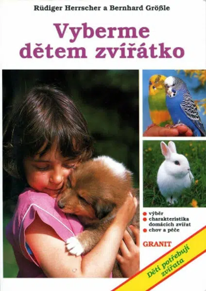 Vyberme dětem zvířátko - Rüdiger Herrschler