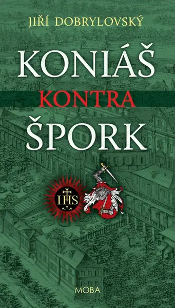 Koniáš kontra Špork - Jiří Dobrylovský