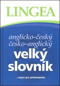 Velký anglicko-český, česko anglický slovník