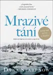 Mrazivé tání - Dana Stabenow - e-kniha
