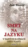 Smrt na jazyku - Jan Bauer - e-kniha