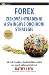 FOREX – Ziskové intradenní a swingové obchodní strategie - Lien Kathy