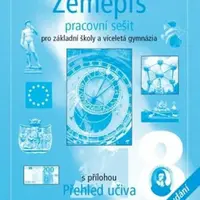 Zeměpis 8 pro ZŠ a víceletá gymnázia - Pracovní sešit