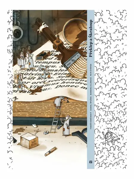 Překlep a Škraloup - Tomáš Končinský, Barbora Klárová, Daniel Špaček