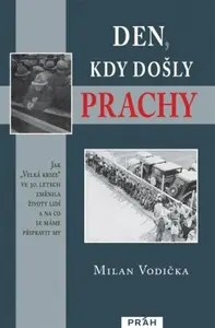 Den, kdy došly prachy - Milan Vodička