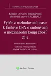Výběr z rozhodovací praxe k Úmluvě OSN o smlouvách o mezinárodní koupi zboží (2012)