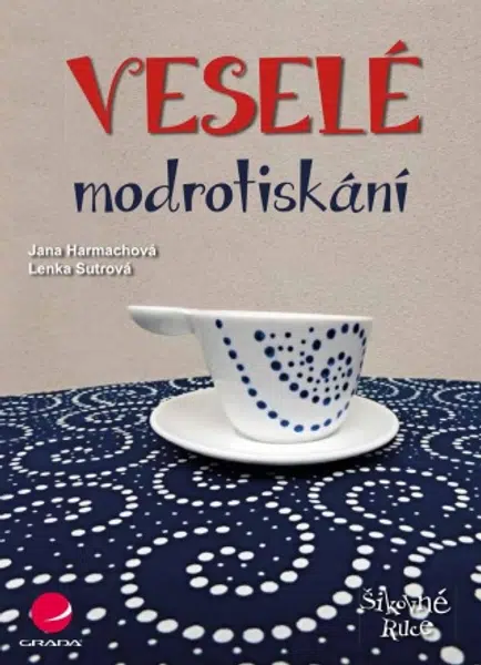 Veselé modrotiskání - Jana Harmachová - e-kniha
