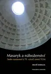 Masaryk a náboženství - Miloslav Dokulil