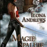 Magie spaluje - Kate Daniels 2 - Ilona Andrews