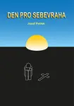 Den pro sebevraha - Josef Petřek