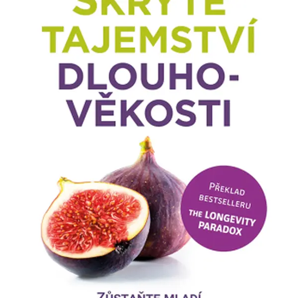 Skryté tajemství dlouhověkosti - Steven R. Gundry - e-kniha
