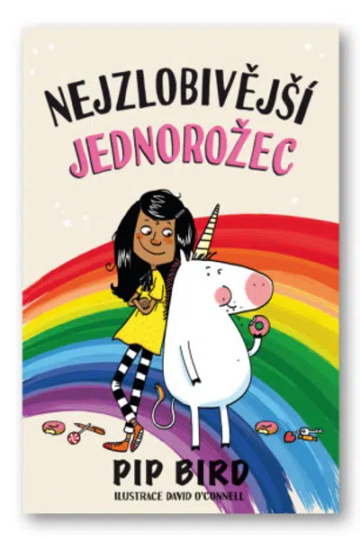 Nejzlobivější jednorožec - Pip Bird, David O'Connell