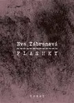 Flashky - Eva Zábranová