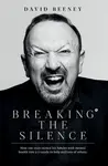 Breaking the Silence - David Beeney