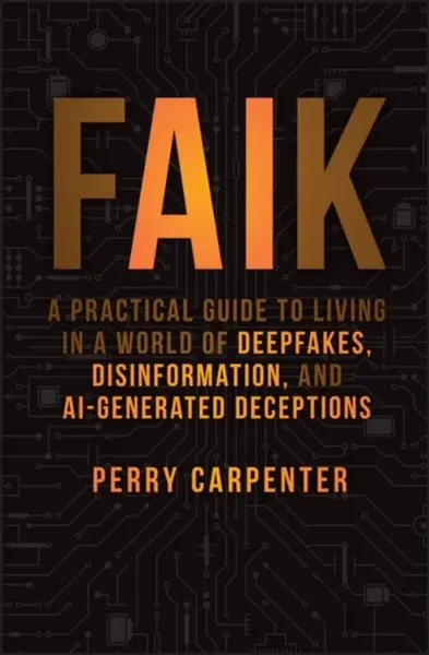 FAIK - Perry  Carpenter
