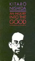 An Inquiry into the Good - Kitaro Nishida