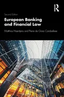 European Banking and Financial Law 2e - Matthias  Haentjens, Pierre  de Gioia Carabellese