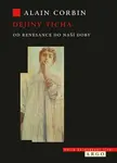 Dějiny ticha - Alain Corbin - e-kniha