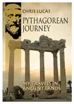 Pythagorean Journey - Chris Lucas