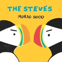 The Steves - Morag Hood