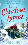The Christmas Express - Isla Gordon