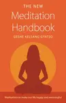 The New Meditation Handbook - Geshe Kelsang Gyatso